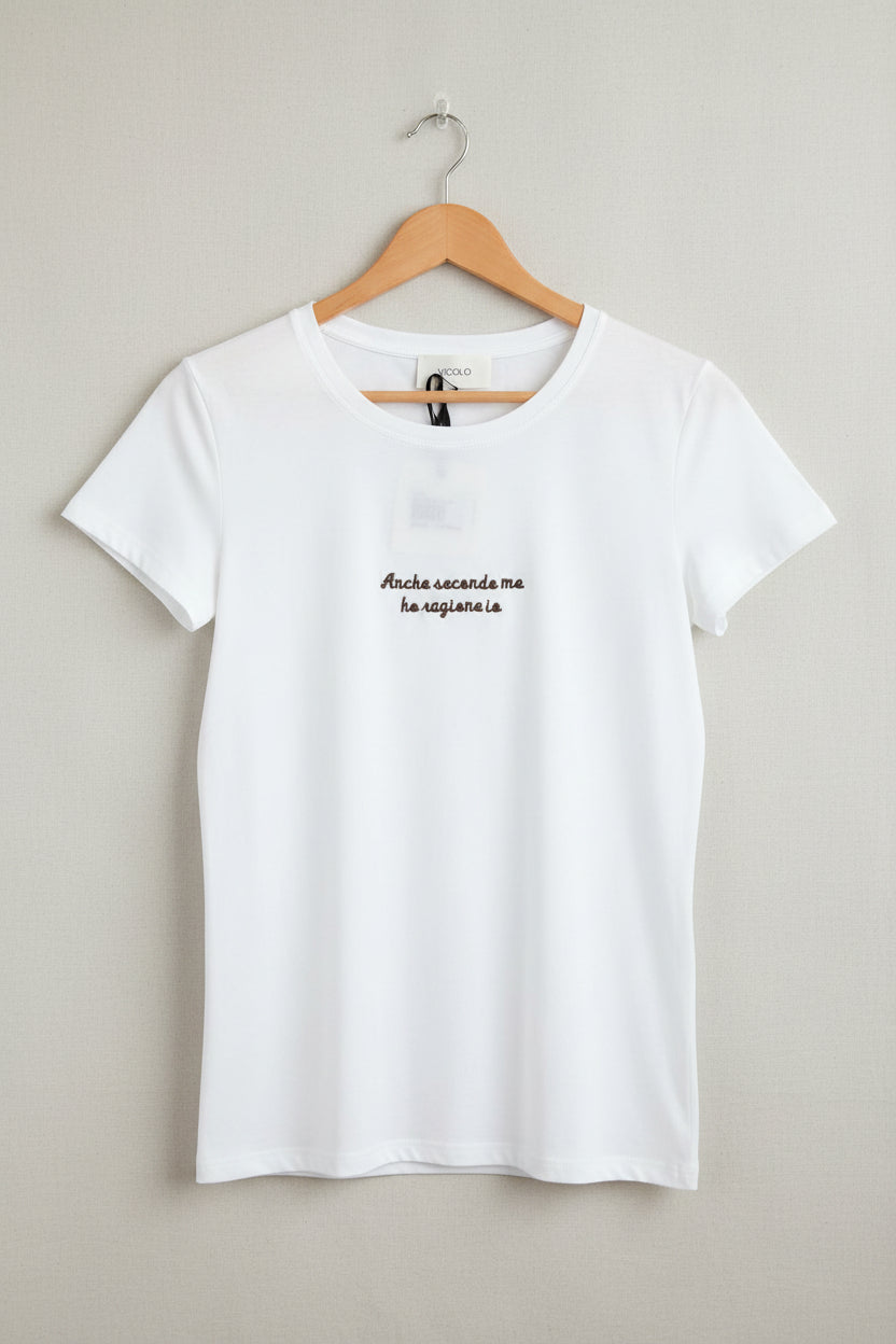T - shirt " anche secondo me ho ragione io "